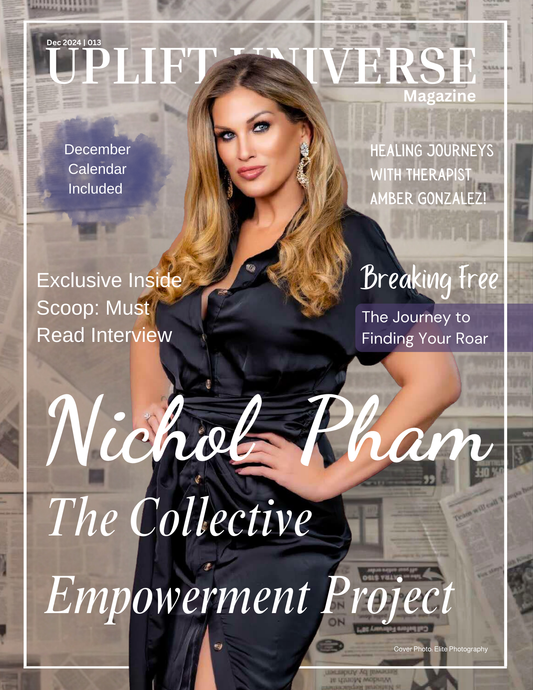 Uplift Universe Magazine's December Issue 2024