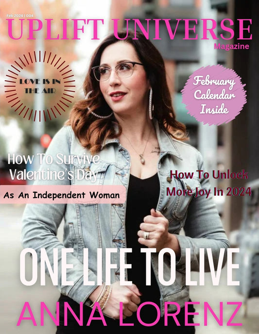 Uplift Universe Magazine's February Issue 2024