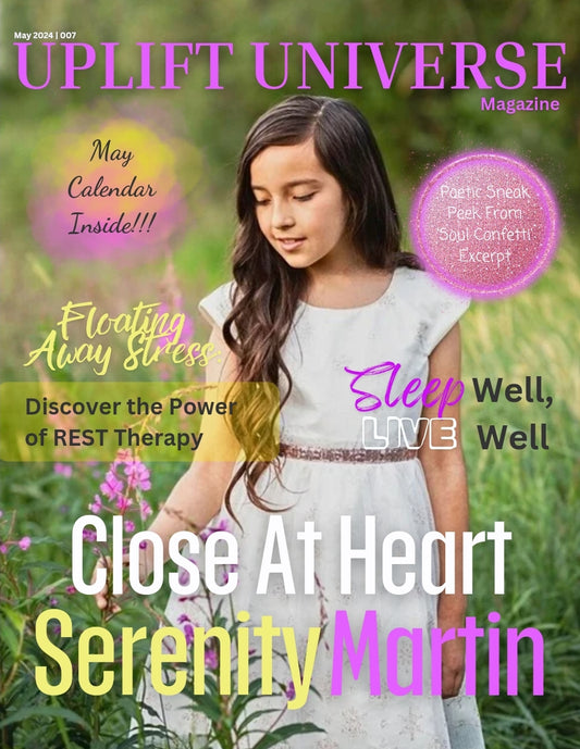 Uplift Universe Magazine's May Issue 2024