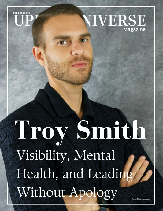 Uplift Universe Magazine February 2026 Issue